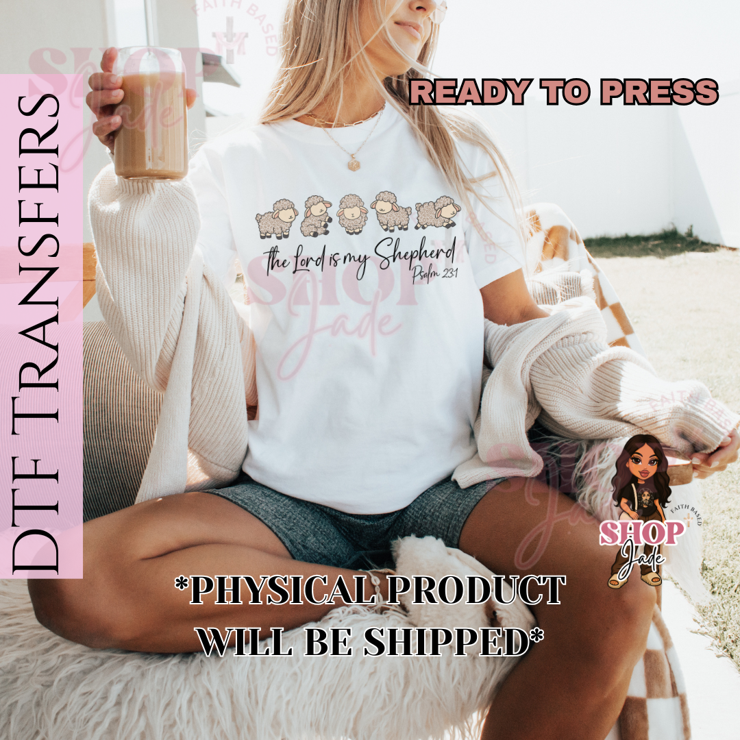 F14 The Lord is my Shepherd Horizontal DTF Transfers (Ready to Press)