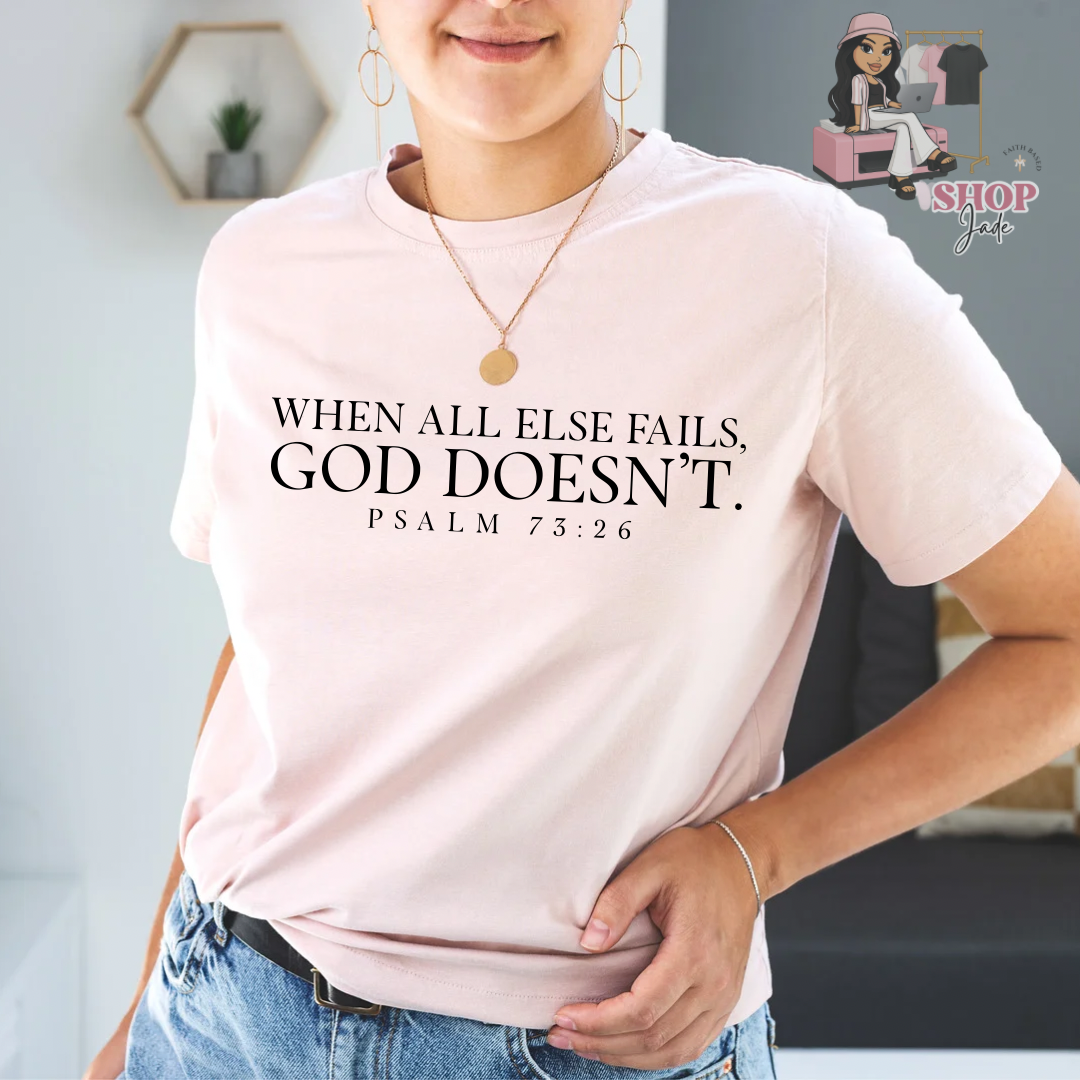 Psalms 73:26 Tees