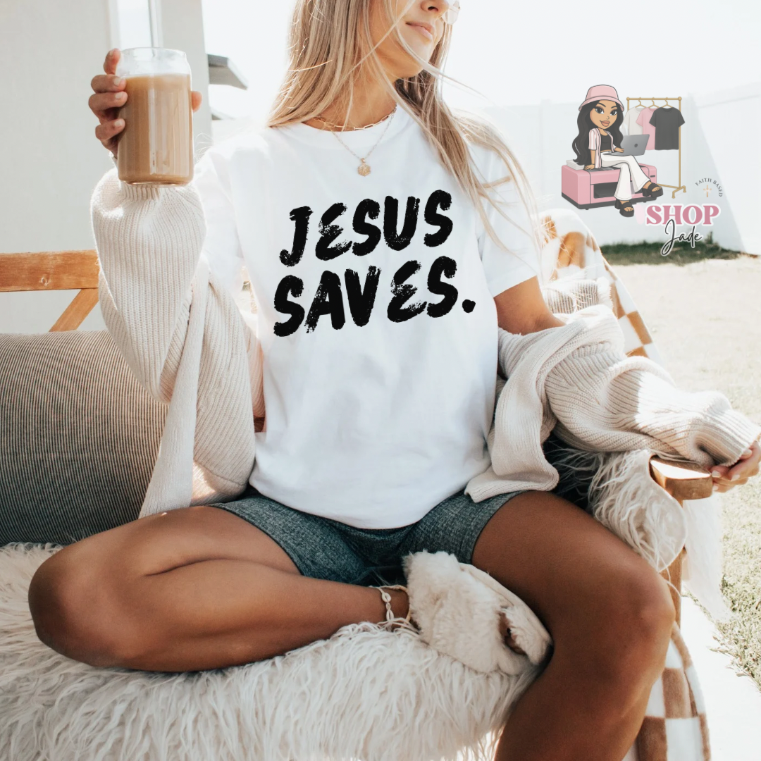 Jesus Saves Tshirts