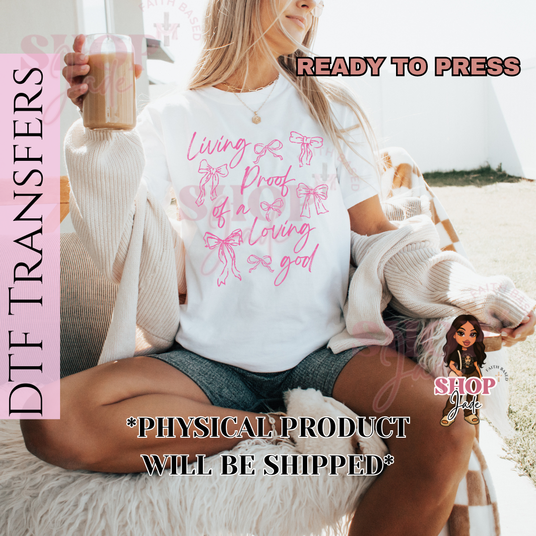 F37 Living Proof (pink) DTF Transfers (Ready to Press)