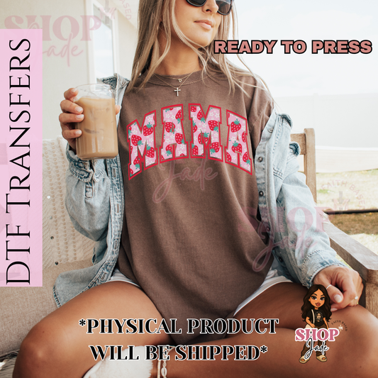 M4 Mama Strawberry DTF Transfers (Ready to Press)