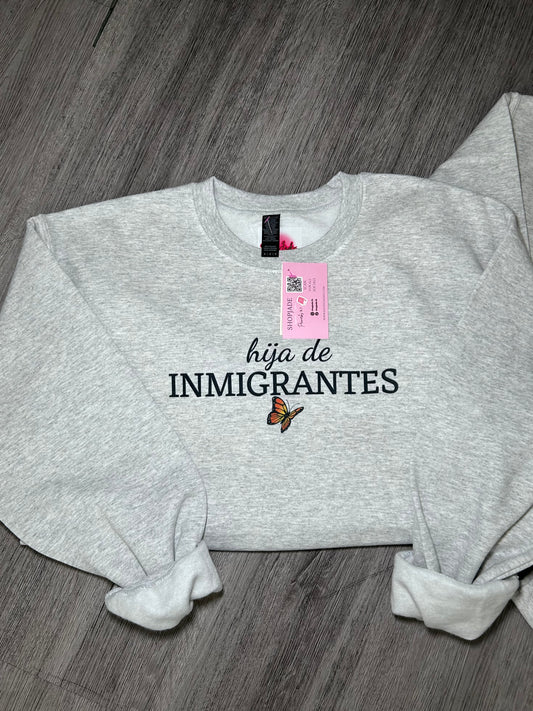 Hija de Immigrantes Crewneck